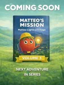 Matteo Lights a Village (Volume 3)