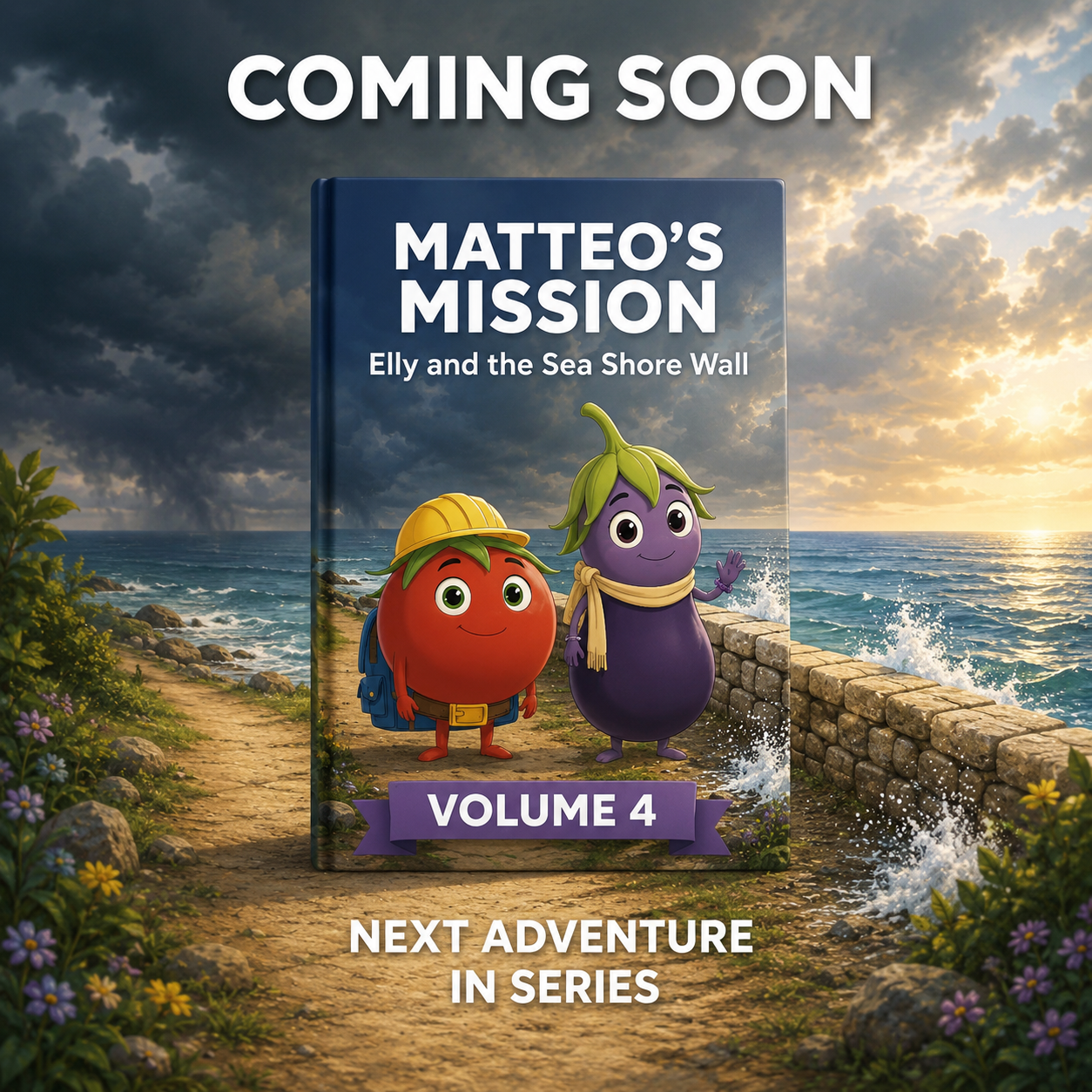 Matteo's Mission : Elly and the Sea Shore Wall (Volume 4)